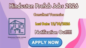 Hindustan Prefab Consultant Recruitment 2026 - Apply Offline