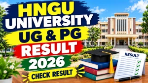 HNGU Result 2026 Out - Direct Link to Check UG & PG Result Online @ hngu.org.in
