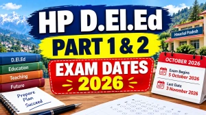 HP D.El.Ed Exam Date Sheet 2026 Out - Download Part 1 & Part 2 Full Schedule @ hpbose.org HP D.El.Ed Exam Date Sheet 2026 Out - Download Part 1 & Part 2 Full Schedule @ hpbose.org