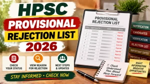 HPSC Provisional Rejection List 2026 Released - Check Accounts Officer, Programmer & Other Posts List HPSC Provisional Rejection List 2026 Released - Check Accounts Officer, Programmer & Other Posts List