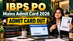 IBPS PO Mains Admit Card 2026 Out - Download Call Letter at ibps.in