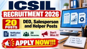 ICSIL Recruitment 2026 – Walk in for 20 DEO, Salesperson and Helper Posts ICSIL Recruitment 2026 – Walk in for 20 DEO, Salesperson and Helper Posts