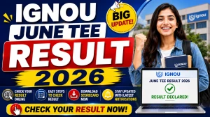 IGNOU June TEE Result 2026 Out - Check Result Online at termendresult.ignou.ac.in IGNOU June TEE Result 2026 Out - Check Result Online at termendresult.ignou.ac.in
