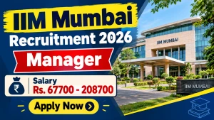 IIM Mumbai Manager Recruitment 2026 - Apply Online