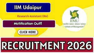 IIM Udaipur Research Assistant Recruitment 2026 - Apply Online