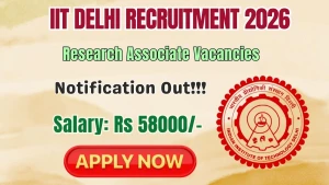 IIT Delhi Research Associate Recruitment 2026 - Walkin IIT Delhi Research Associate Recruitment 2026 - Walkin