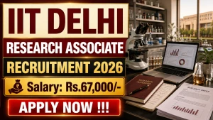 IIT Delhi Research Associate Recruitment 2026 - Apply Online IIT Delhi Research Associate Recruitment 2026 - Apply Online