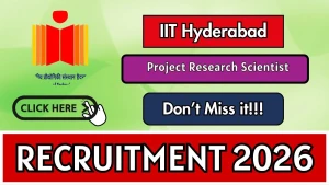 IIT Hyderabad Project Research Scientist Recruitment 2026 - Apply Online