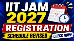 IIT JAM 2027 Registration - Check Revised Schedule Online @ iitkgp.ac.in IIT JAM 2027 Registration - Check Revised Schedule Online @ iitkgp.ac.in