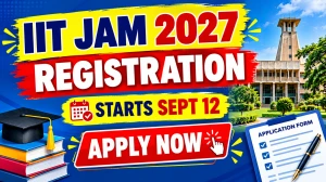 IIT JAM 2027 Registration Date Extended - Check Revised Date Online @ iitkgp.ac.in IIT JAM 2027 Registration Date Extended - Check Revised Date Online @ iitkgp.ac.in
