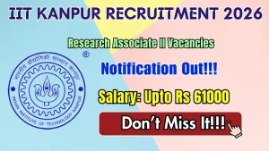 IIT Kanpur Research Associate Recruitment 2026 - Apply Online IIT Kanpur Research Associate Recruitment 2026 - Apply Online
