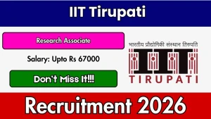 IIT Tirupati Research Associate Recruitment 2026 - Apply Online IIT Tirupati Research Associate Recruitment 2026 - Apply Online