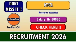 IOCL Research Associate Recruitment 2026 - Apply Online