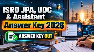 ISRO ICRB Answer Key 2026 Released - Download UDC, Assistant & Steno Response Sheet PDF