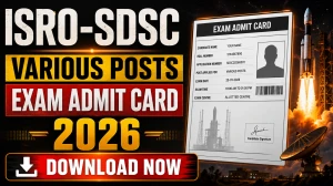 ISRO SDSC SHAR Admit Card 2026 Out - Download Hall Ticket at apps.shar.gov.in