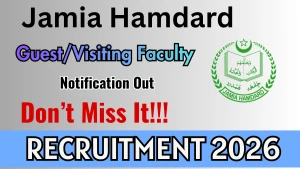 Jamia Hamdard Guest/Visiting Faculty Recruitment 2026 - Walkin Jamia Hamdard Guest/Visiting Faculty Recruitment 2026 - Walkin
