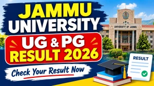 Jammu University Result 2026 Out - Check UG & PG Result Online @ jammuuniversity.ac.in