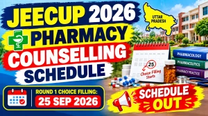 JEECUP 2026 Pharmacy Counselling Schedule Out - Check Round 1 Choice Filling Online at jeecup.admissions.nic.in
