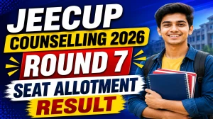 JEECUP Counselling 2026 - Check Round 7 Seat Allotment Result at jeecup.admissions.nic.in JEECUP Counselling 2026 - Check Round 7 Seat Allotment Result at jeecup.admissions.nic.in