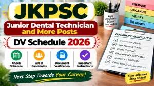 JKSSB DV Schedule 2026 - Check DV Dates for Prosthetic Technician, Sanitary Inspector, Staff Nurse & Other Posts JKSSB DV Schedule 2026 - Check DV Dates for Prosthetic Technician, Sanitary Inspector, Staff Nurse & Other Posts