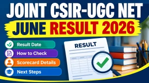 Joint CSIR-UGC NET June 2026 Result Out - Direct Link to Download Rank & Scorecard at csirnet.nta.nic.in