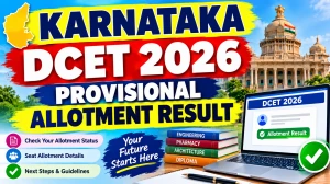 Karnataka DCET 2026 Provisional Allotment Result Out - Direct Link to Check Cutoff Ranks at cetonline.karnataka.gov.in Karnataka DCET 2026 Provisional Allotment Result Out - Direct Link to Check Cutoff Ranks at cetonline.karnataka.gov.in