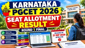 Karnataka PGCET Seat Allotment Result 2026 Out - Direct Link to Check Round 1 Result Online @ kea.kar.nic.in Karnataka PGCET Seat Allotment Result 2026 Out - Direct Link to Check Round 1 Result Online @ kea.kar.nic.in