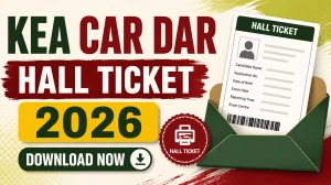 KEA CAR DAR Hall Ticket 2026 Out- Download Admit Card at cetonline.karnataka.gov.in