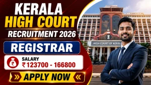 Kerala High Court Registrar Recruitment 2026 - Apply Online