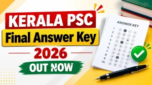 Kerala PSC Final Answer Key 2026 - Download Assistant Public Prosecutor Grade II & Project Officer PDF at keralapsc.gov.in