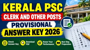 Kerala PSC Answer Key 2026 - Download Clerk, Security Guard & Other Posts PDF at keralapsc.gov.in Kerala PSC Answer Key 2026 - Download Clerk, Security Guard & Other Posts PDF at keralapsc.gov.in