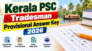 Kerala PSC Tradesman Provisional Answer Key 2026 - Download Response Sheet PDF at keralapsc.gov.in