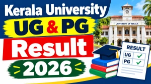 Kerala University Result 2026 Out - Check UG & PG Result PDF at exams.keralauniversity.ac.in