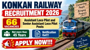 Konkan Railway Recruitment 2026 - Apply Offline for 66 Assistant Loco Pilot and Senior Assistant Loco Pilot Posts