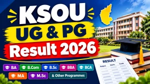 KSOU Result 2026 Out - Check UG & PG Result Online @ ksoumysuru.ac.in