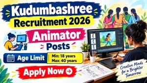 Kudumbashree Animator Recruitment 2026 - Apply Offline Kudumbashree Animator Recruitment 2026 - Apply Offline
