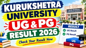 Kurukshetra University Result 2026 Out - Direct Link to Check LL.B, BHMCT & M.Sc Result Online @ kuk.ac.in Kurukshetra University Result 2026 Out - Direct Link to Check LL.B, BHMCT & M.Sc Result Online @ kuk.ac.in