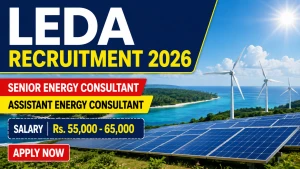 LEDA Recruitment 2026 - Apply Offline for Senior Energy Consultant, Assistant Energy Consultant Posts LEDA Recruitment 2026 - Apply Offline for Senior Energy Consultant, Assistant Energy Consultant Posts
