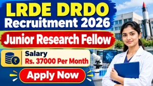 LRDE DRDO Junior Research Fellow Recruitment 2026 - Apply Online LRDE DRDO Junior Research Fellow Recruitment 2026 - Apply Online