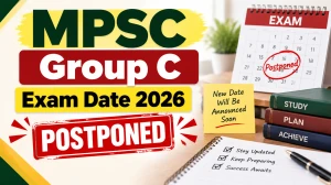 MPSC Group C Exam Date 2026 (Postponed) - Check New Date Schedule at mpsc.gov.in MPSC Group C Exam Date 2026 (Postponed) - Check New Date Schedule at mpsc.gov.in