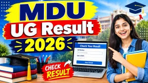 MDU UG Result 2026 Out - Check B.Sc & BPH Result Online at result.mdu.ac.in MDU UG Result 2026 Out - Check B.Sc & BPH Result Online at result.mdu.ac.in
