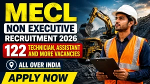 MECL Non Executive Recruitment 2026 - Apply Online for 122 Technician, Assistant and More Posts