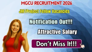 MGCU JRF/Project Fellow Recruitment 2026 - Apply Online MGCU JRF/Project Fellow Recruitment 2026 - Apply Online