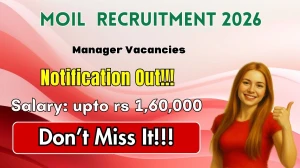 MOIL Manager Recruitment 2026 – Walk in