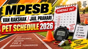 MPESB Van Rakshak / Jail Prahari PET Schedule 2026 Out - Check Physical Test Date MPESB Van Rakshak / Jail Prahari PET Schedule 2026 Out - Check Physical Test Date