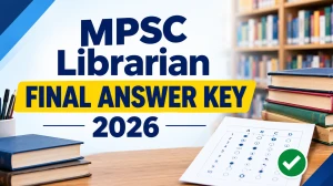 MPSC Librarian Final Answer Key 2026 Out - Download Response Sheet PDF at mpsc.gov.in MPSC Librarian Final Answer Key 2026 Out - Download Response Sheet PDF at mpsc.gov.in