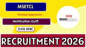 MSETCL Wireman Apprentice Recruitment 2026 - Apply Online for 24 Posts