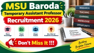 MSU Baroda Temporary Assistant Professor Recruitment 2026 - Walkin