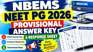 NBEMS NEET PG 2026 Answer Key Out - Check Status Online @ nbe.edu.in