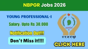NBPGR Young Professional Recruitment 2026 - Walkin